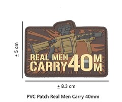 PVC Patch Real Men Carry 40mm