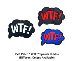 PVC Patch " WTF " Speech Bubble
