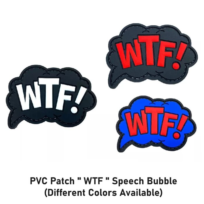 PVC Patch " WTF " Speech Bubble
