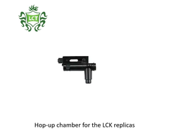 LCT Hop-up chamber for the LCK replicas