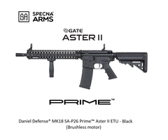 Specna Arms Daniel Defense® MK18 SA-P26 Prime™ Aster II ETU Carbine - Black (Brushless Motor)