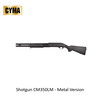 CYMA Shotgun CM350LM - Metal Version