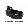 KJ Works P226 Part No. 73 Magazine Lip