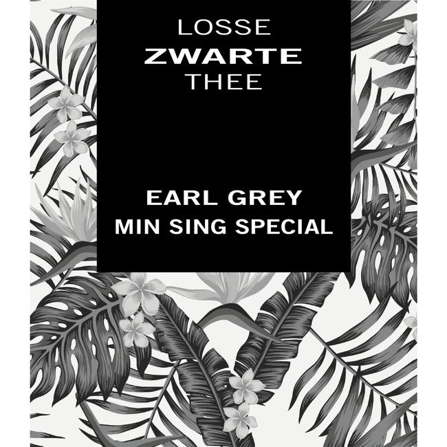 Earl Grey Min Sing Special