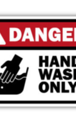 Danger Hand Wash Only - Full Print Sticker