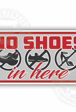 No Shoes in Here - Full Print Sticker