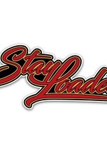 Stay Loaded - Full Print Sticker