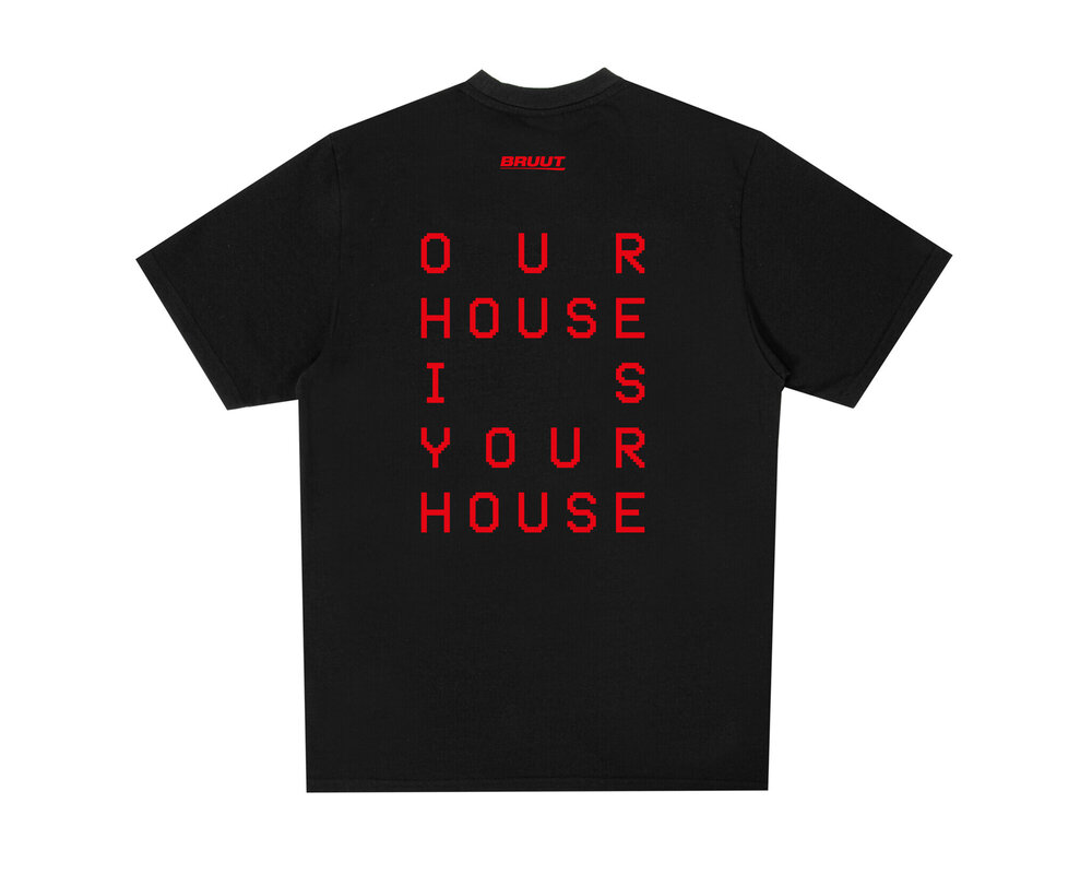 Bruut X Cartel Our House Is Your House Tee Black BT2300 094