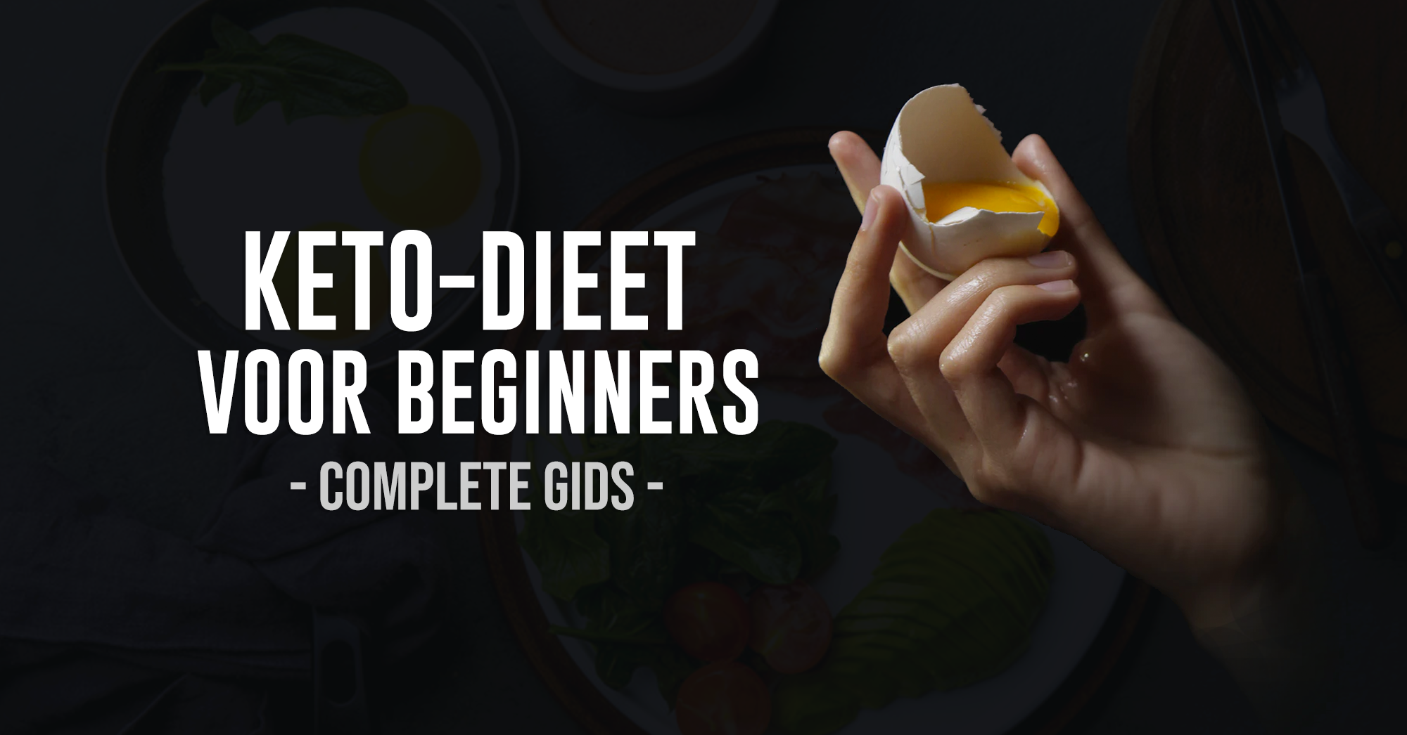 Keto-dieet voor beginners: Jouw complete gids