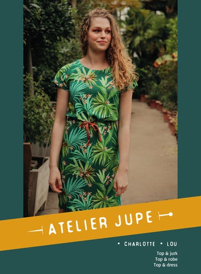 Atelier Jupe 2 in 1 - Charlotte & Lou - dress & top patroon