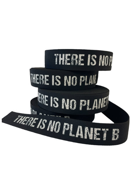 There is no planet B - tassenband - 40 mm