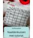 naaldenkussen - stoffenpakket incl. vulling x online tutorial