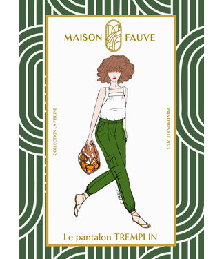 Maison Fauve Le pantalon TREMPLIN - sewing pattern - English and French instructions