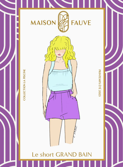 Maison Fauve Le Short Grand Bain - sewing pattern - English and French instructions