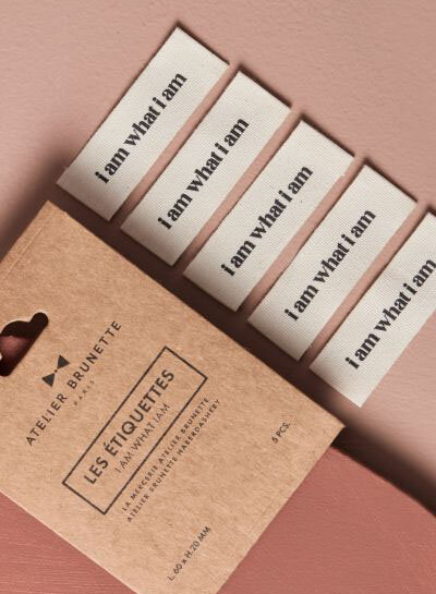 Atelier Brunette clothing label 5 pieces - I am what I am