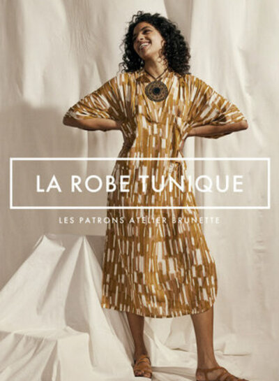 Atelier Brunette La Robe TUNIQUE - pattern Atelier Brunette