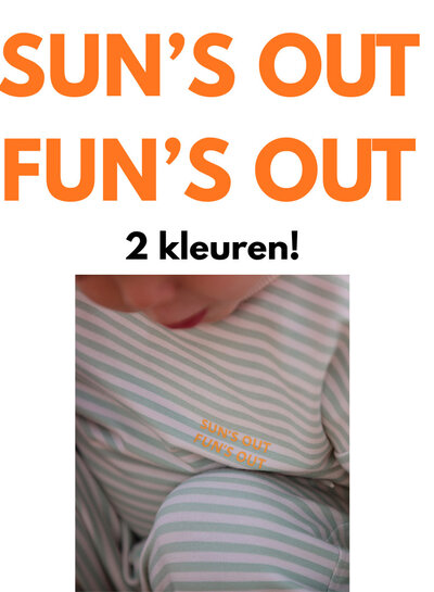 Custom Made Sun's out fun's out