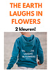 Custom Made the earth laughs in flowers