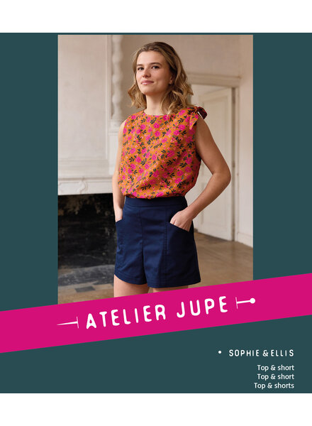 Atelier Jupe Sophie & Ellis top & shorts - paper pattern
