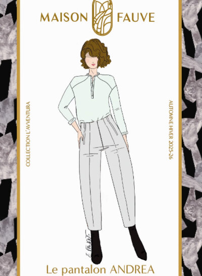 Maison Fauve The ANDREA Trousers - sewing pattern - English and French instructions