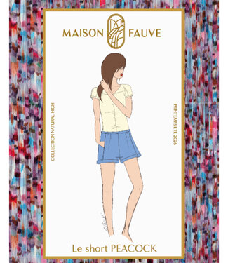 Maison Fauve Le short PEACOCK - naaipatroon - Engels en Franse instructies