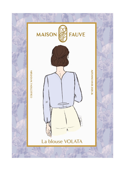 Maison Fauve The VOLATA Blouse - sewing pattern - English and French instructions