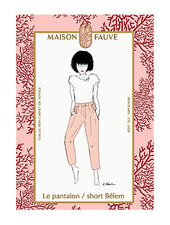 Maison Fauve Le Pantalon / Short BELEM - naaipatroon - Engels en Franse instructies
