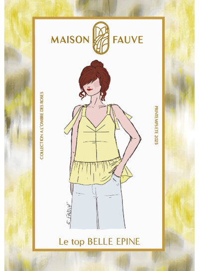 Maison Fauve The Top BELLE EPINE - sewing pattern - English and French instructions
