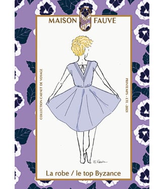 Maison Fauve La Robe / Le Top Byzance - paper pattern - English and French instructions
