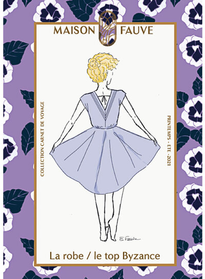 Maison Fauve La Robe / Le Top Byzance - paper pattern - English and French instructions