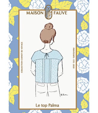 Maison Fauve The TOP PALMA - paper pattern - English and French instructions