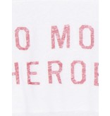 Zoe Karssen No more heroes T-Shirt weiß