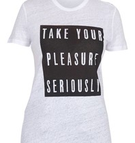 Zoe Karssen Take Your Pleasure Seriously t-shirt wit