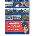 Varen door het Holland van toen
