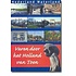 Varen door het Holland van toen