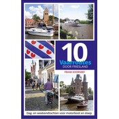10 Vaarroutes door Friesland