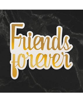 Couture Creations Friends Forever Sentiment Mini Cut, Foil and Emboss Dies (CO726711) (OUTLET)
