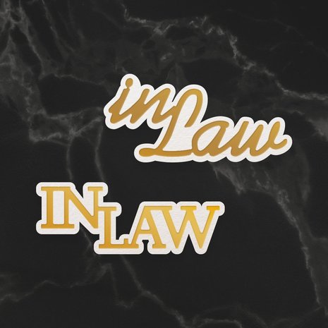 Couture Creations In Law Sentiment Mini Cut, Foil and Emboss Dies (CO726733) (OUTLET) Couture Creations In Law Sentiment Mini Cut, Foil and Emboss Dies (CO726733) (OUTLET)