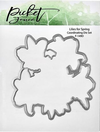 Picket Fence Studios Lilies for Spring Dies (F-149D) (OUTLET)