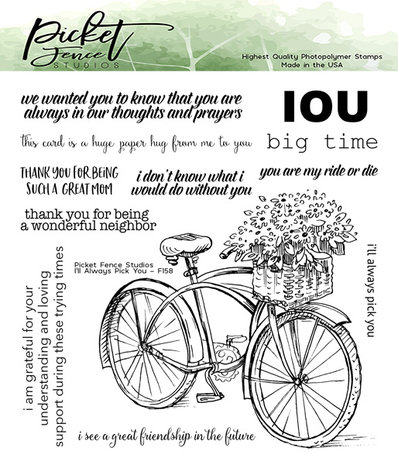 Picket Fence Studios I'll Always Pick You 6x6 Inch Clear Stamps (F-158) (OUTLET)