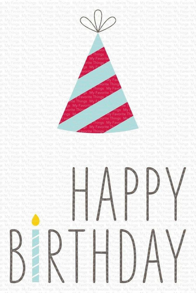 My Favorite Things It's Your Day Clear Stamps (CS-588) (OUTLET)