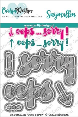 CarlijnDesign Snijmallen Oeps Sorry (CDSN-0127) (OUTLET)