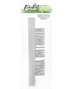 Picket Fence Studios Happy Halloween Word 2x6 Inch Topper Dies (PFSD-193) (OUTLET)