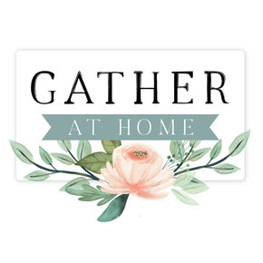 Gather At Home