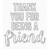 My Favorite Things Thank You for Being a Friend Die-namics (MFT-2162) (OUTLET)