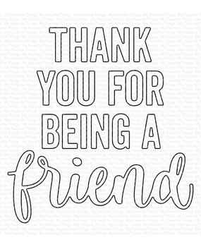 My Favorite Things Thank You for Being a Friend Die-namics (MFT-2162) (OUTLET)