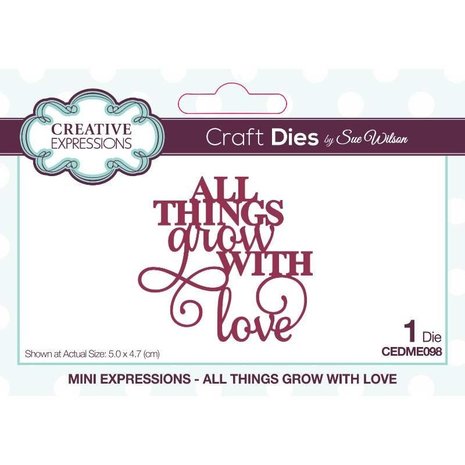 Creative Expressions Sue Wilson Craft Die Mini Expressions All Things Grow With Love (CEDME098) (OUTLET)