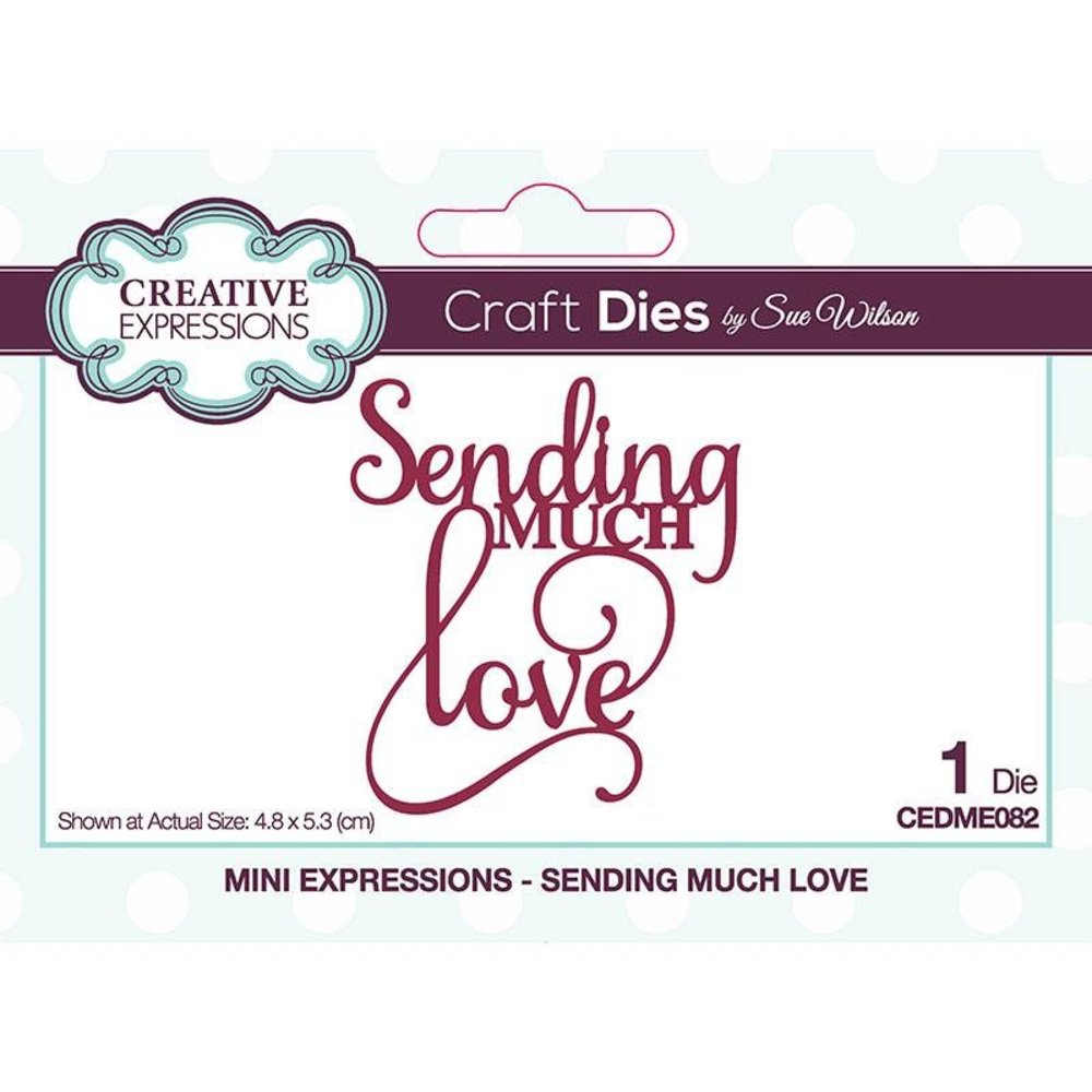 Creative Expressions Sue Wilson Craft Die Mini Expressions Sending Much Love (CEDME082) (OUTLET)