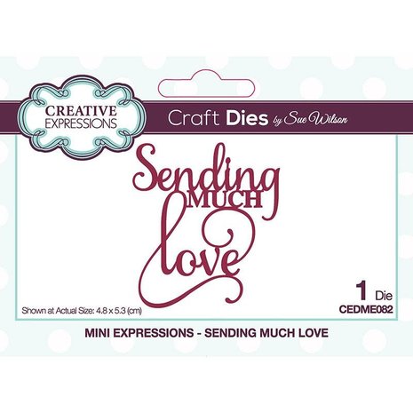 Creative Expressions Sue Wilson Craft Die Mini Expressions Sending Much Love (CEDME082) (OUTLET)