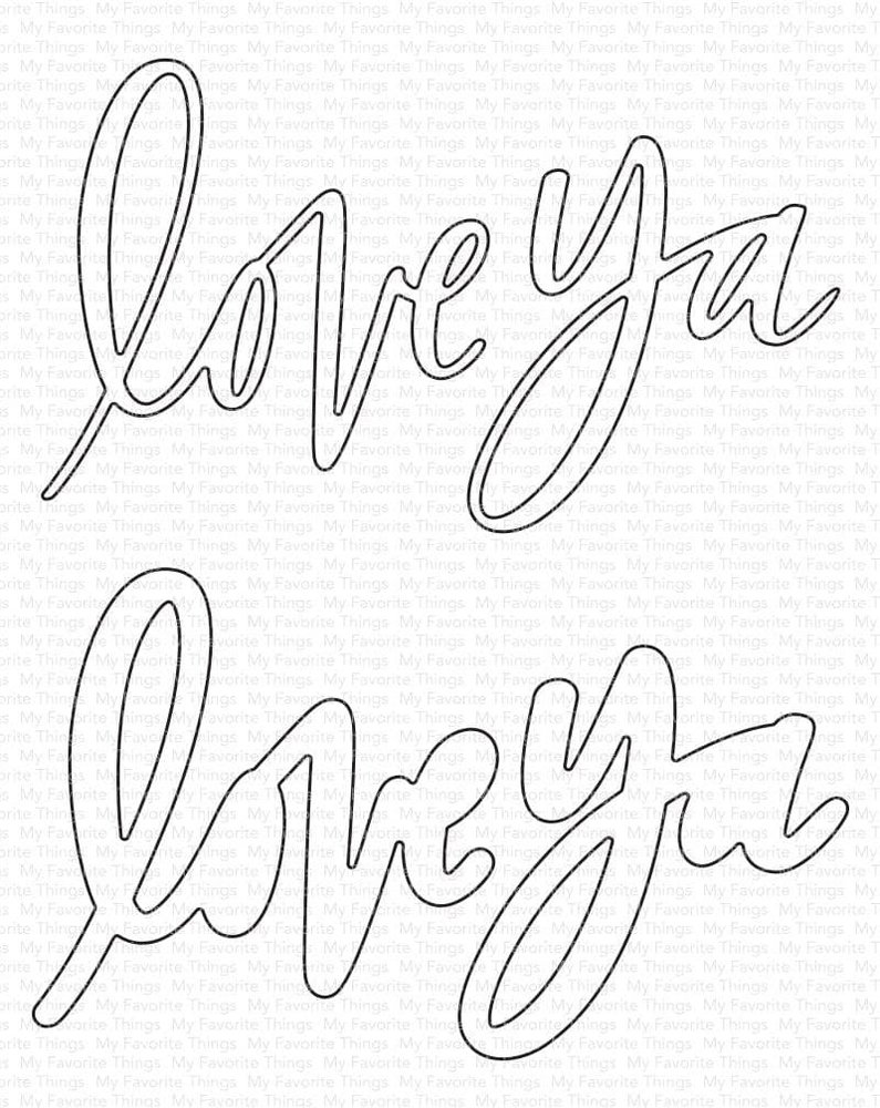 My Favorite Things Love Ya Die-namics (MFT-2163) (OUTLET) My Favorite Things Love Ya Die-namics (MFT-2163) (OUTLET)